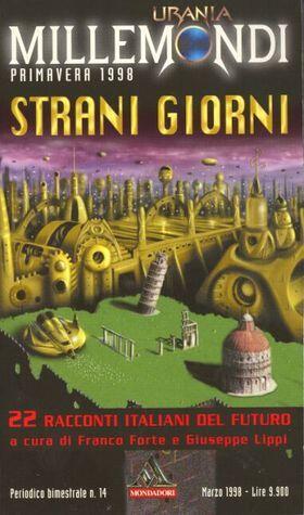 Strani giorni