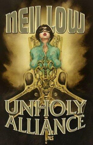 UNHOLY ALLIANCE