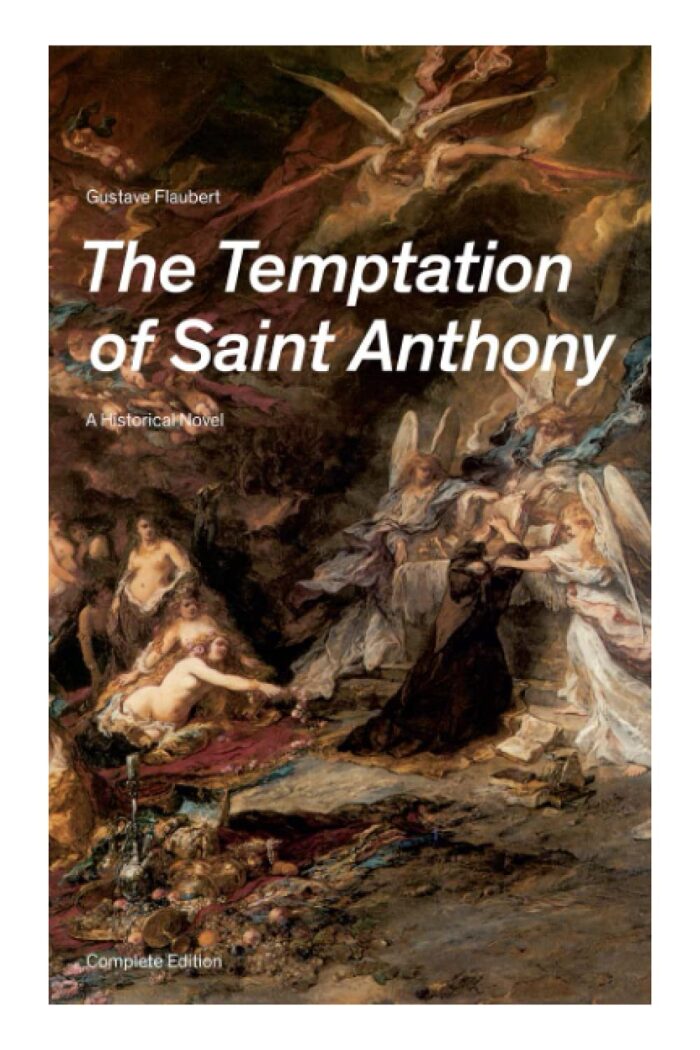 The Temptation of Saint Anthony - A Historical Novel