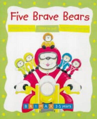 Five Brave Bears