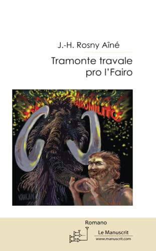 Tramonte travale por la fajro