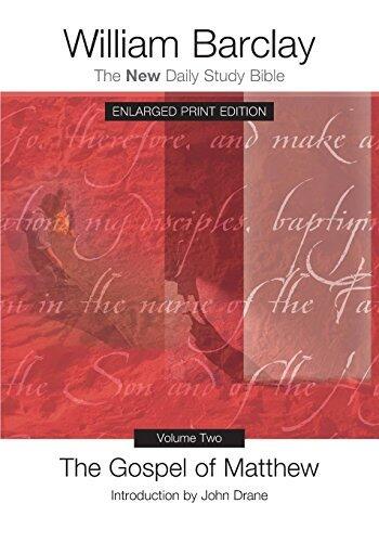 The Gospel of Matthew, Volume Two - Enlarged Print Edition