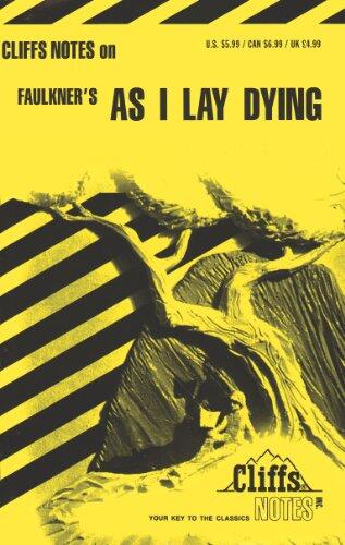 Cliffsnotes on Faulkner's as I Lay Dying