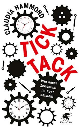 Tick, tack: Wie unser Zeitgefühl im Kopf entsteht