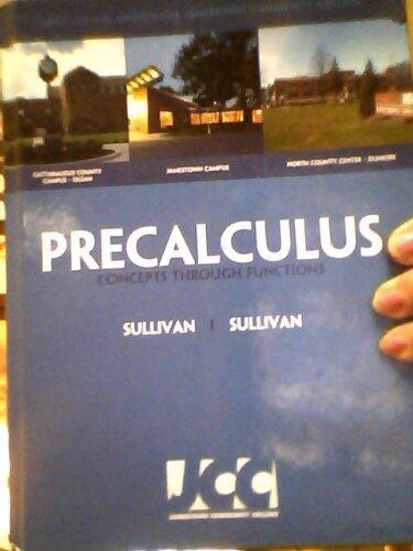 Precalculus:Concepts Through Functions~Third Custom Edition for Jamestown Community College