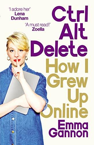 Ctrl, Alt, Delete: How I Grew Up and Stayed Sane Online