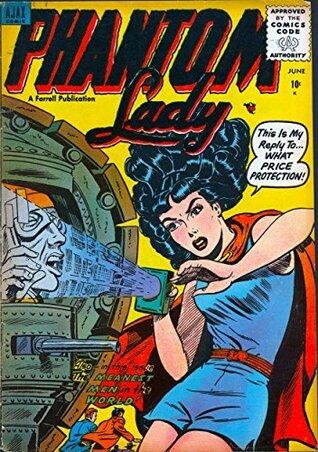 Phantom Lady #4: What Price Protection - Meanest Men In The World
