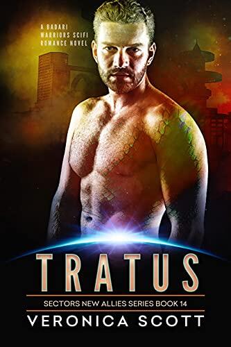 Tratus: A Badari Warriors SciFi Romance Novel