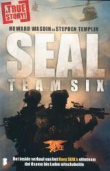 SEAL Team Six:het inside verhaal van het navy SEALs eliteteam dat Osama Bin Laden uitschakelde