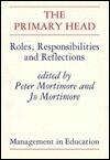 The Primary Head: Roles, Responsibilities and Reflections
