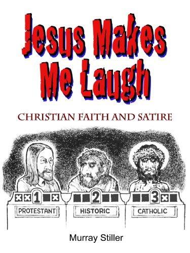 Jesus Makes Me Laugh