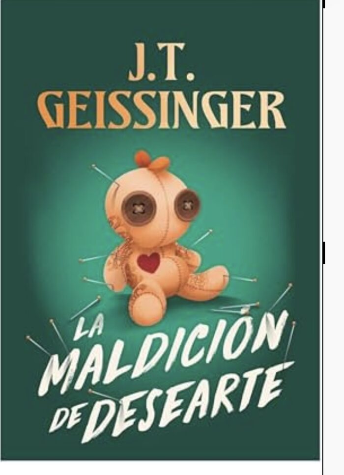 La maldición de desearte