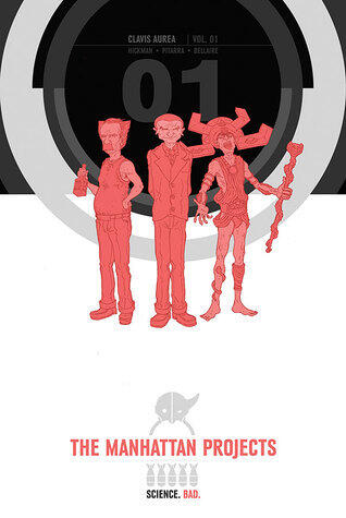 The Manhattan Projects: Deluxe Edition, Vol. 1
