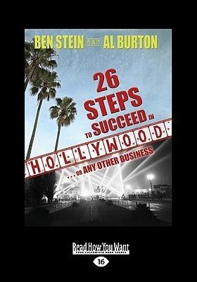 26 Steps To Succeed In Hollywood ... or Any Other Business