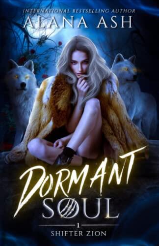 Dormant Soul: A Wolf Shifter Forbidden Romance