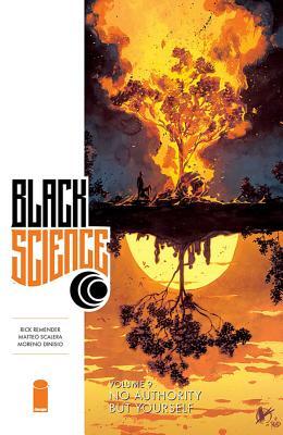 Black Science (Vol. 9): No Authority but Yourself
