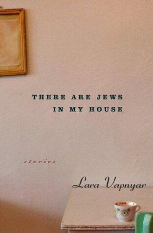 There are Jews in My House