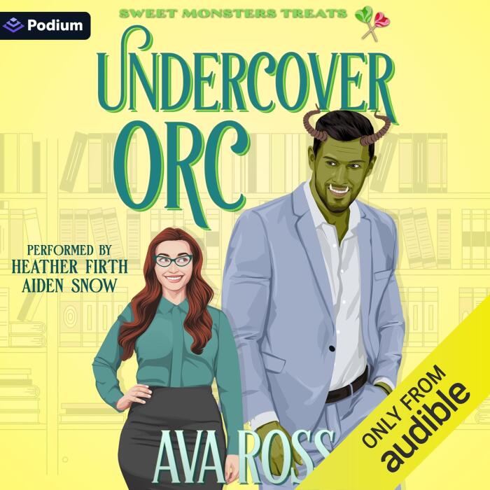 Undercover Orc: A Sweet Monster Treats Standalone