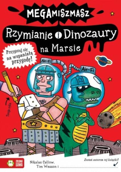 Megamiszmasz: Rzymianie i Dinozaury na Marsie