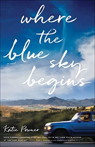 Where the Blue Sky Begins: