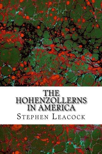 The Hohenzollerns In America: