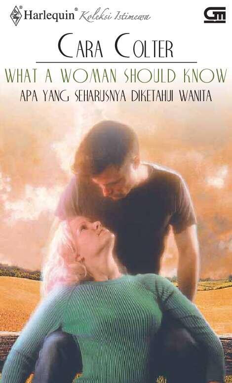 What a Woman Should Know - Apa Yang Seharusnya Diketahui Wanita