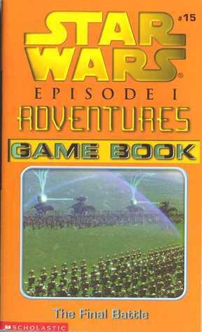 The Final Battle - Game Book