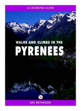 Walks and climbs in the Pyrenees