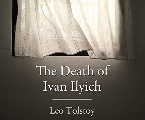 The Death of Ivan Ilyich