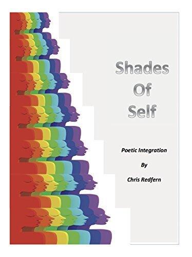 Shades of Self: Poetic Integration
