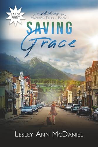 Saving Grace: A Large-Print, Christian Romantic-Suspense Novel