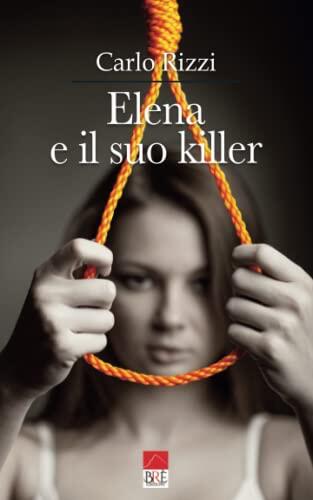 Elena e il Suo Killer