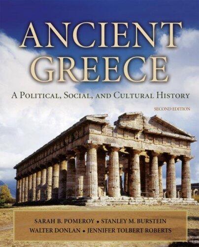 Ancient Greece: A Political, Social and Cultural History (2nd Edition)
