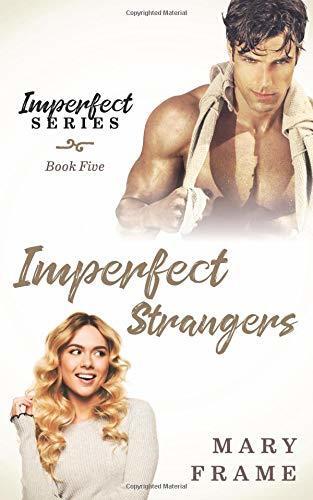 Imperfect Strangers