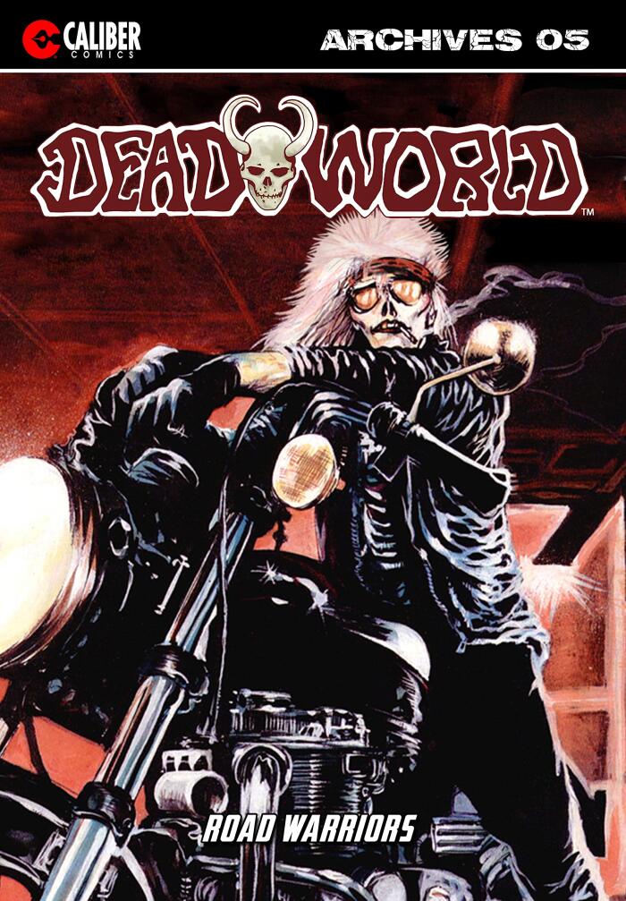 Deadworld Archives: Book Five