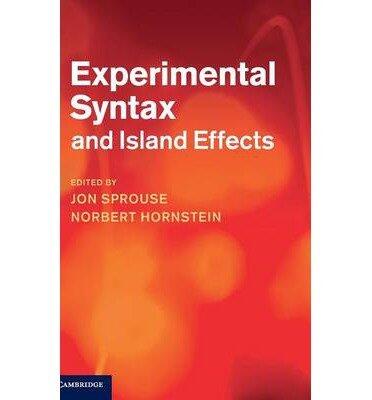 Experimental Syntax and Island Effects