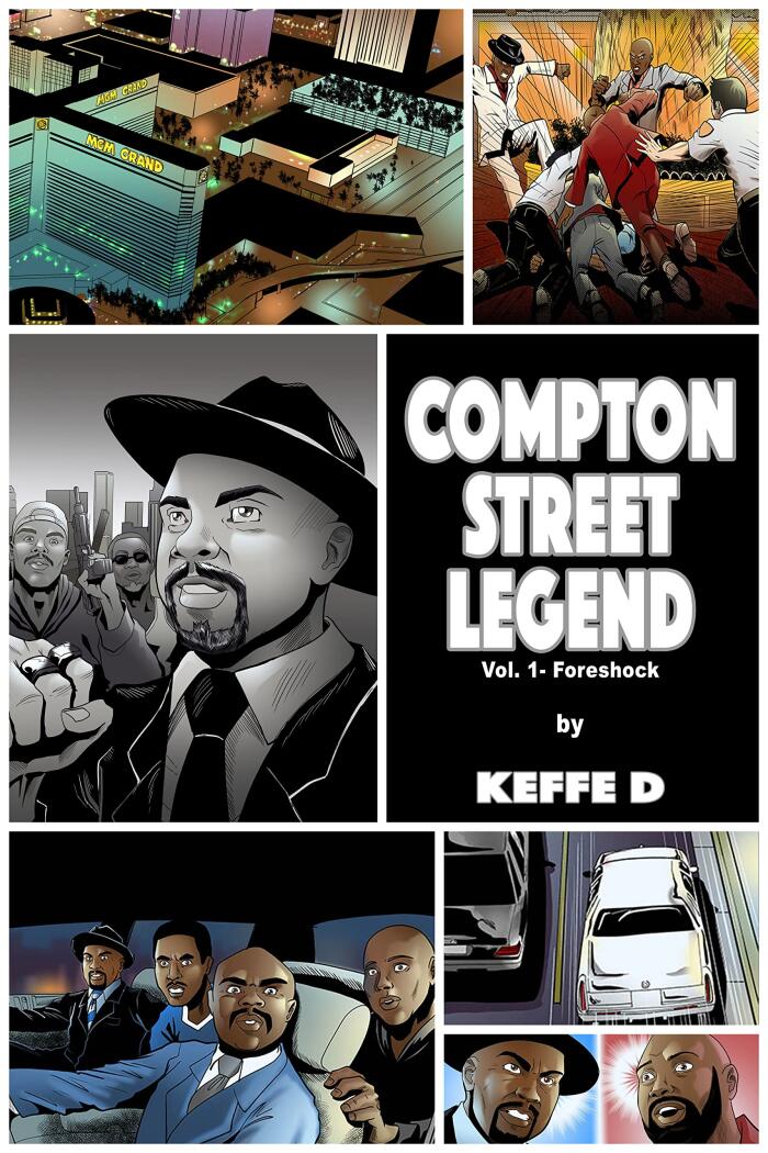 The Graphic Experience: Compton Street Legend (Volume 1)