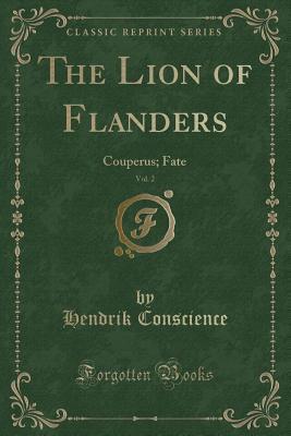 The Lion of Flanders, Vol. 2