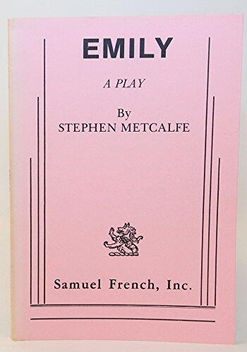 Emily: A Play