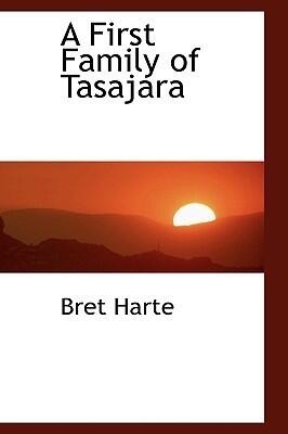 A First Family of Tasajara