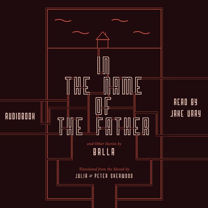 In the Name of the Father and Other Stories