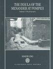 The Insula of the Menander at Pompeii: Volume I: The StructuresVolume 1: The Structures