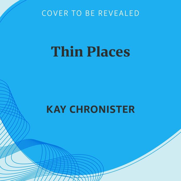 Thin Places: Stories