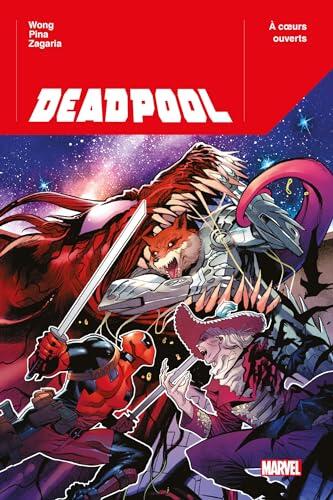 Deadpool (2023) T02: À coeurs ouverts