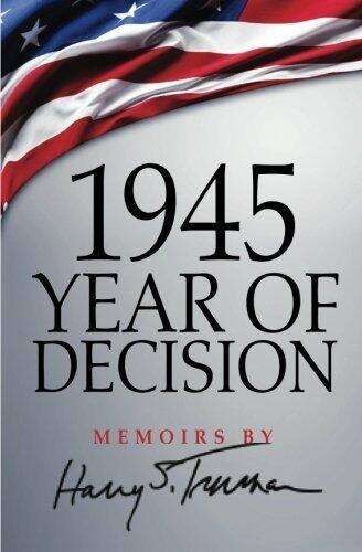 1945: Year of Decision