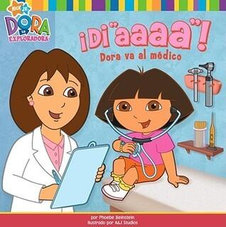 ¡Di "aaaa"!: Dora va al médico