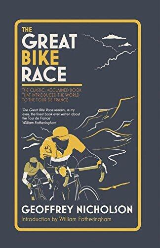 The Great Bike Race: The Classic, Acclaimed Book that Introduced a Nation to the Tour de France