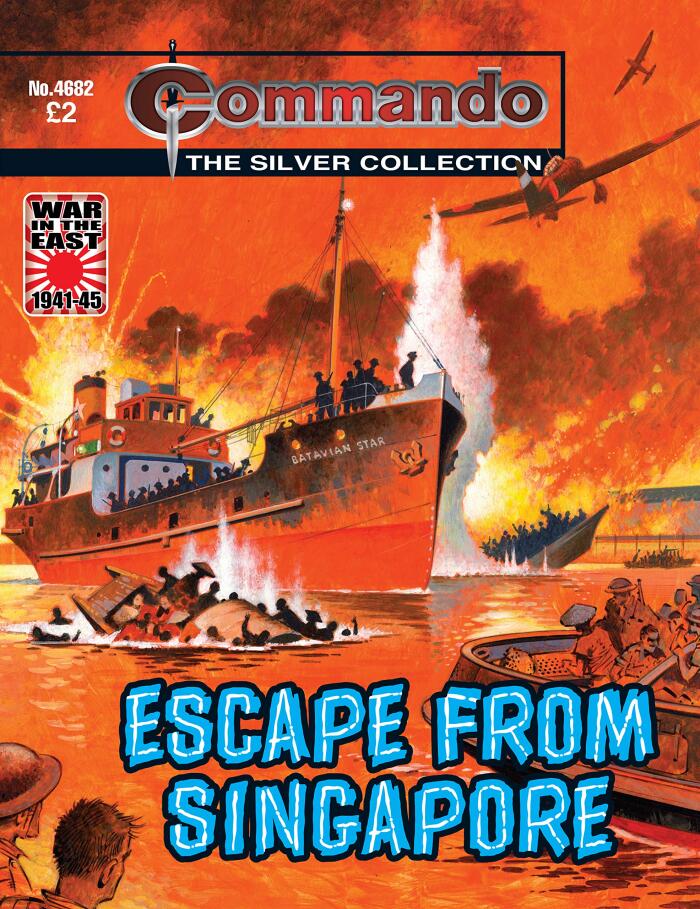 Commando #4682: Escape From Singapore
