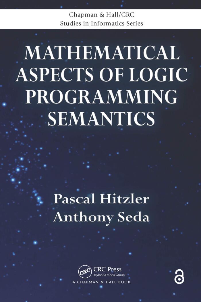Mathematical Aspects of Logic Programming Semantics