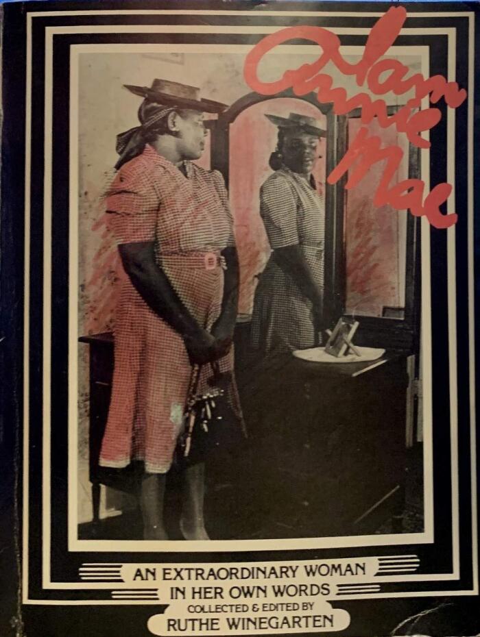 I Am Annie Mae: An Extraordinary Woman in Her Own Words